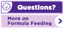 Questions More on Formula-Feeding